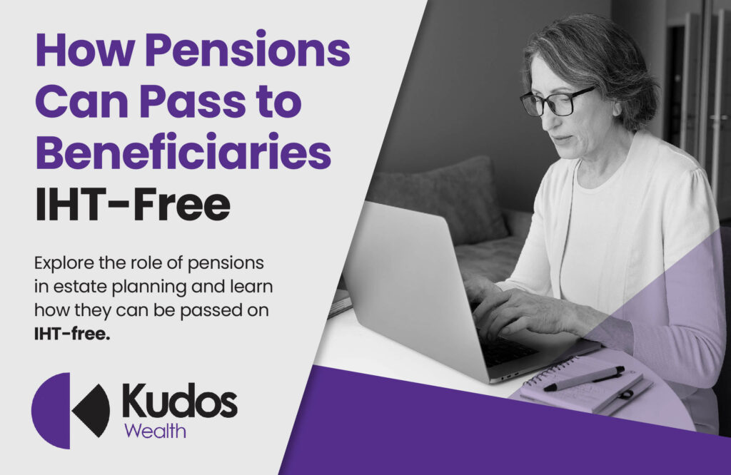 How Pensions Can Pass to Beneficiaries IHT-Free